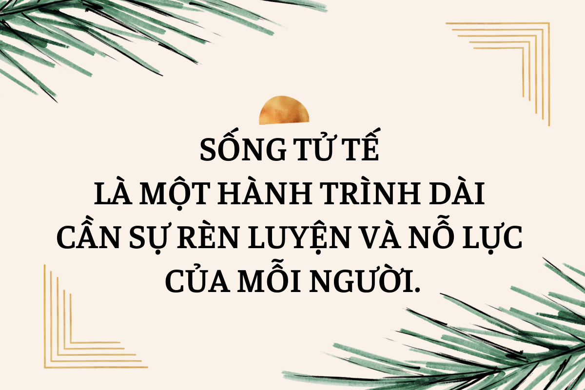 Hãy biến những hành động tử tế thành thói quen, lan tỏa yêu thương đến mọi người xung quanh, để góp phần tạo nên một xã hội văn minh, tốt đẹp, nơi mà mỗi người đều được yêu thương, trân trọng và hạnh phúc.