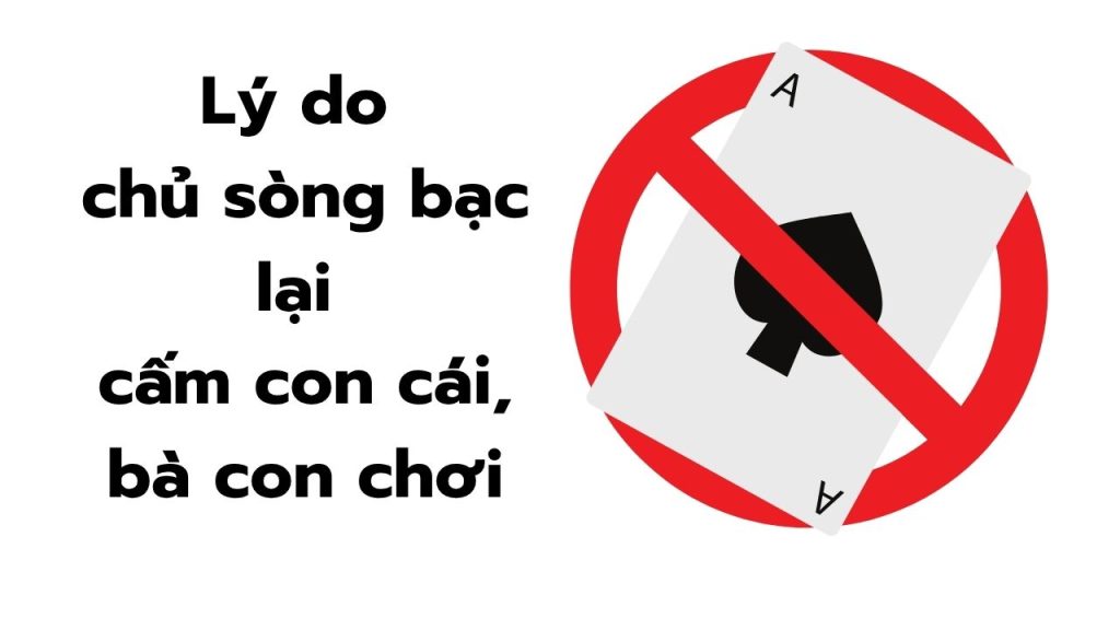 Ly do chu song bac lai cam con cai ba con choi