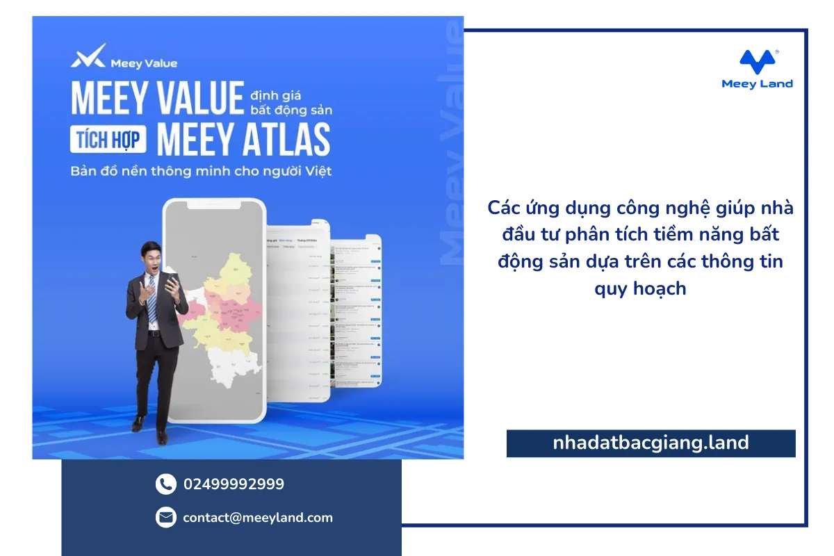 Các ứng dụng công nghệ giúp nhà đầu tư phân tích tiềm năng bất động sản dựa trên các thông tin quy hoạch