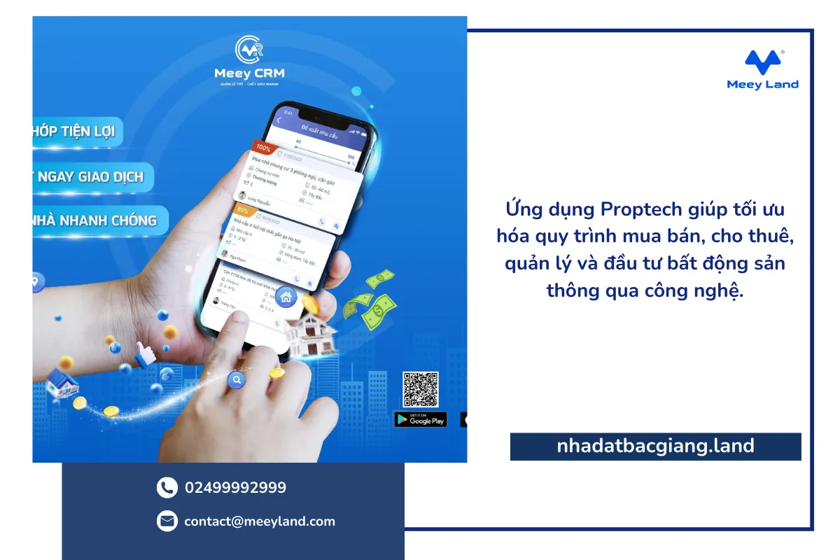 Ứng dụng Proptech giúp tối ưu hóa quy trình mua bán, cho thuê, quản lý và đầu tư bất động sản thông qua công nghệ.