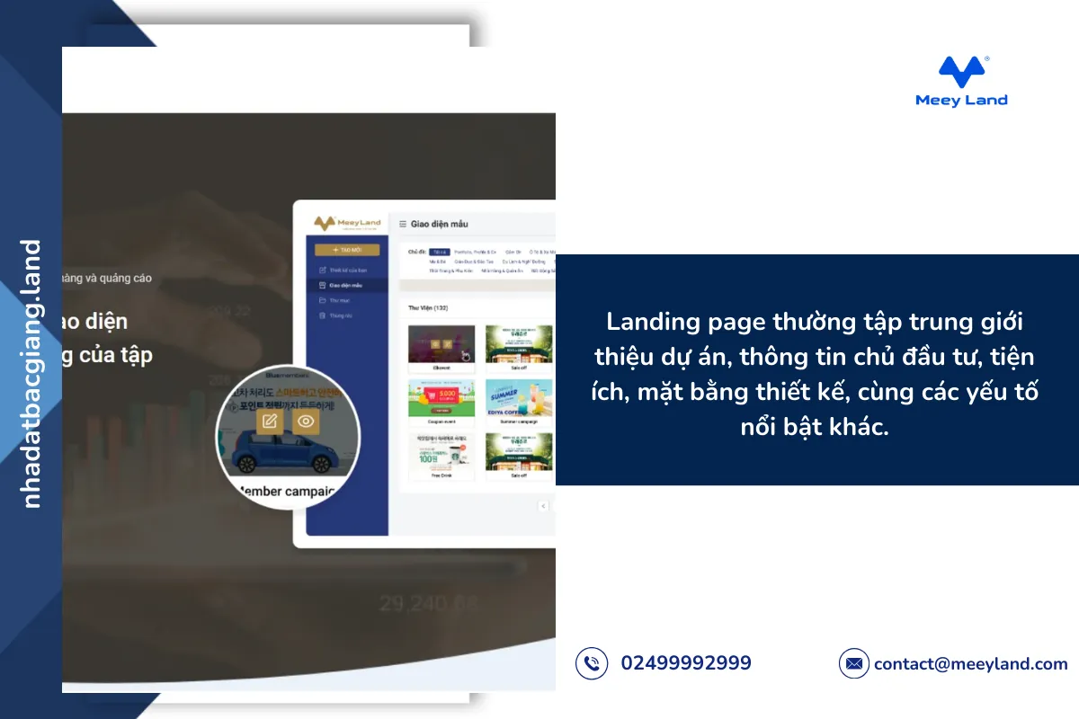 Landing page thường tập trung giới thiệu dự án, thông tin chủ đầu tư, tiện ích, mặt bằng thiết kế, cùng các yếu tố nổi bật khác.