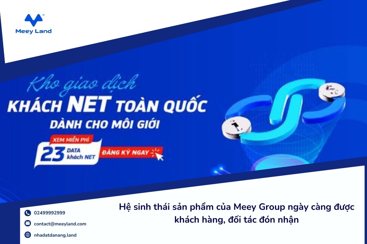 Meey khách - Hệ sinh thái kết nối khách hàng bất động sản