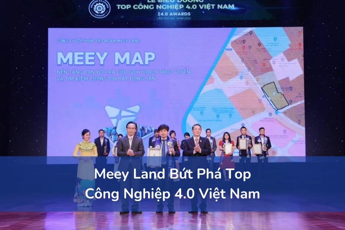 Meey Land bứt phá top công nghiệp 4.0