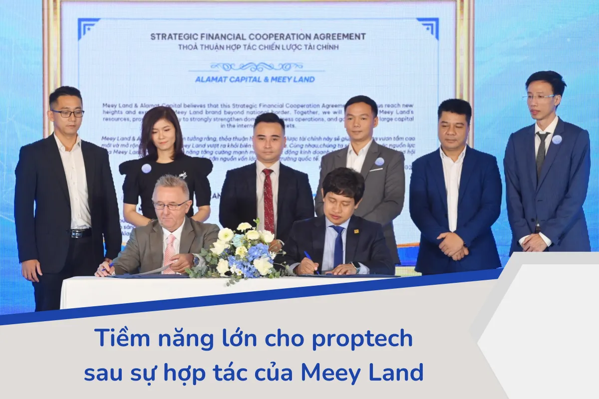 Tiềm năng lớn cho proptech sau sự hợp tác của Meey Land