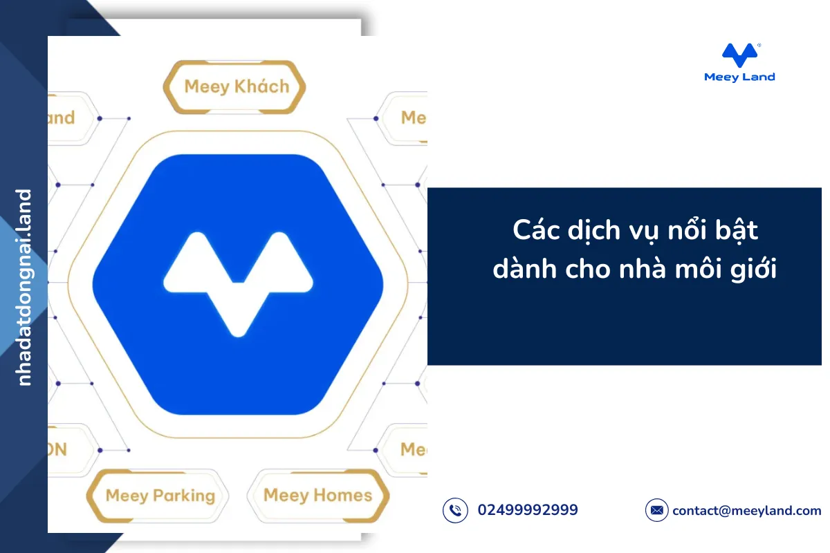 Các dịch vụ nổi bật dành cho nhà môi giới