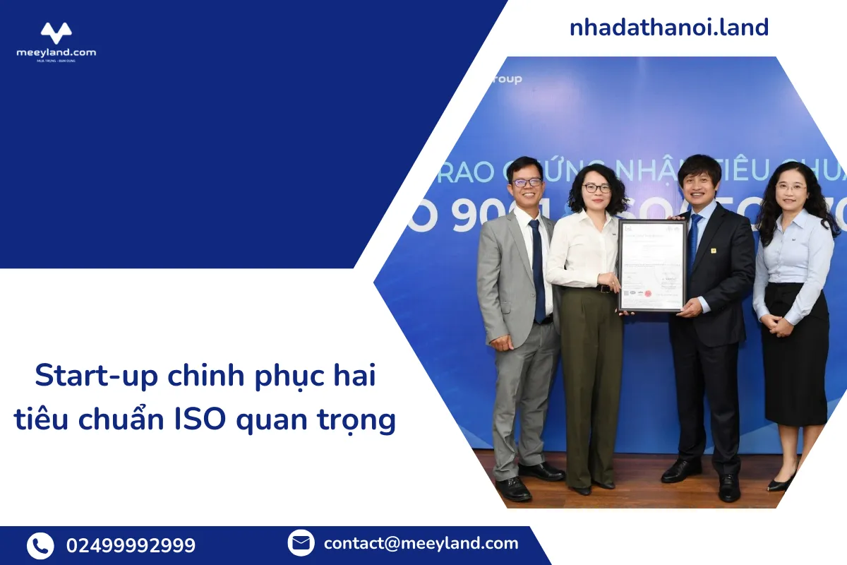 Start-up chinh phục hai tiêu chuẩn ISO quan trọng