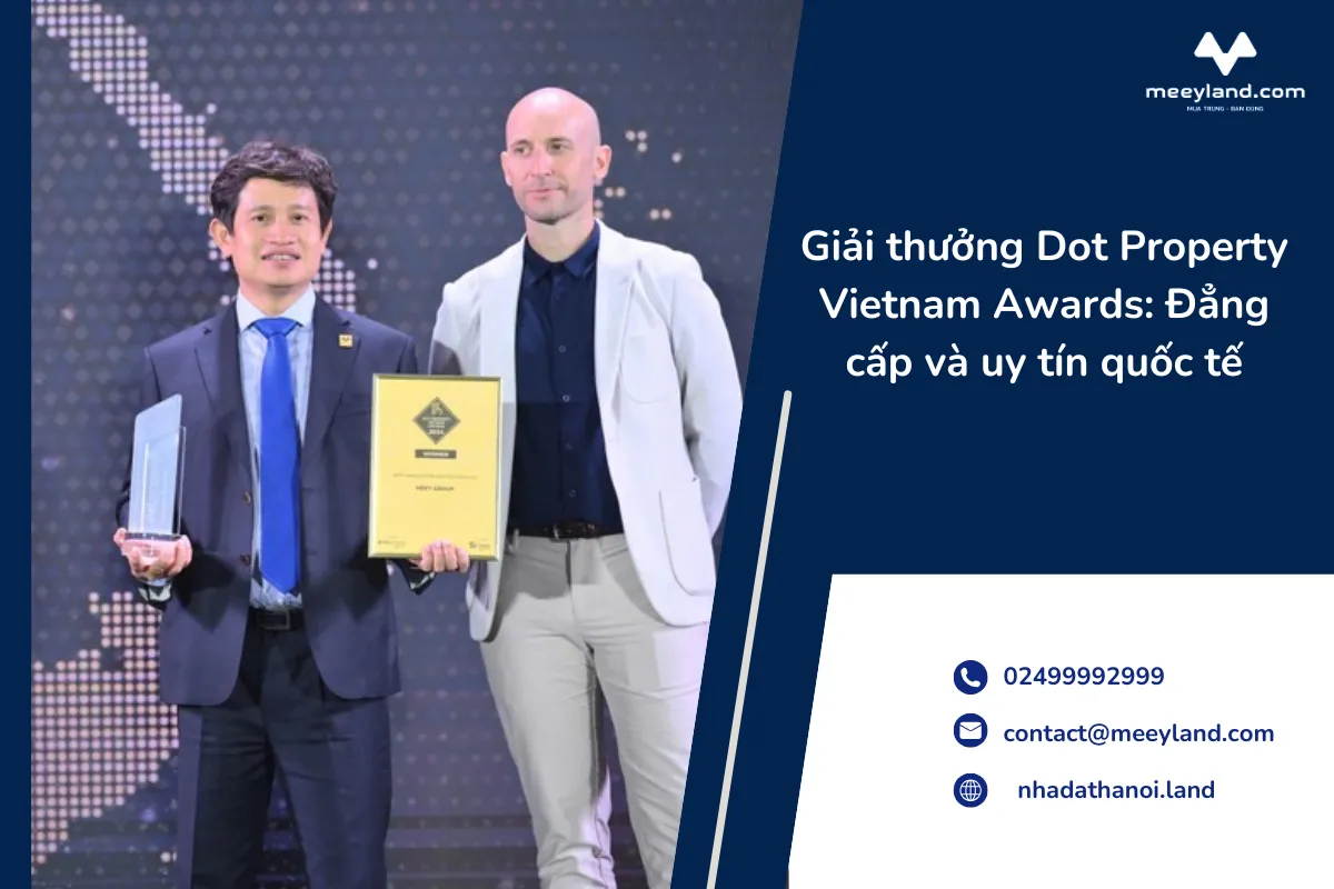 Giải thưởng Dot Property Vietnam Awards: Đẳng cấp và uy tín quốc tế