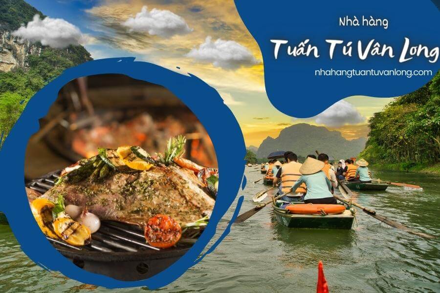 Ăn gì ở Đầm Vân Long Chia sẻ kinh nghiệm ăn ngon ở Đầm Vân Long