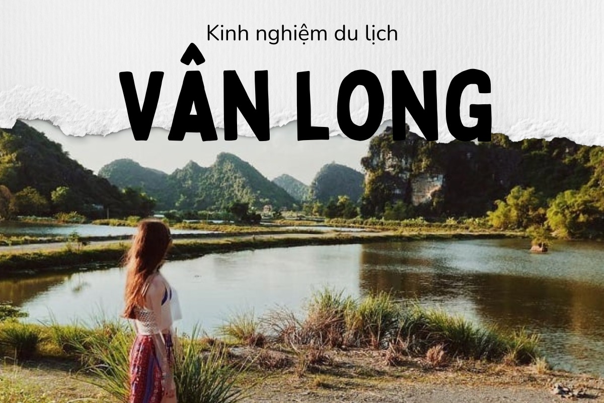 Kinh Nghiệm Du Lịch Đầm Vân Long