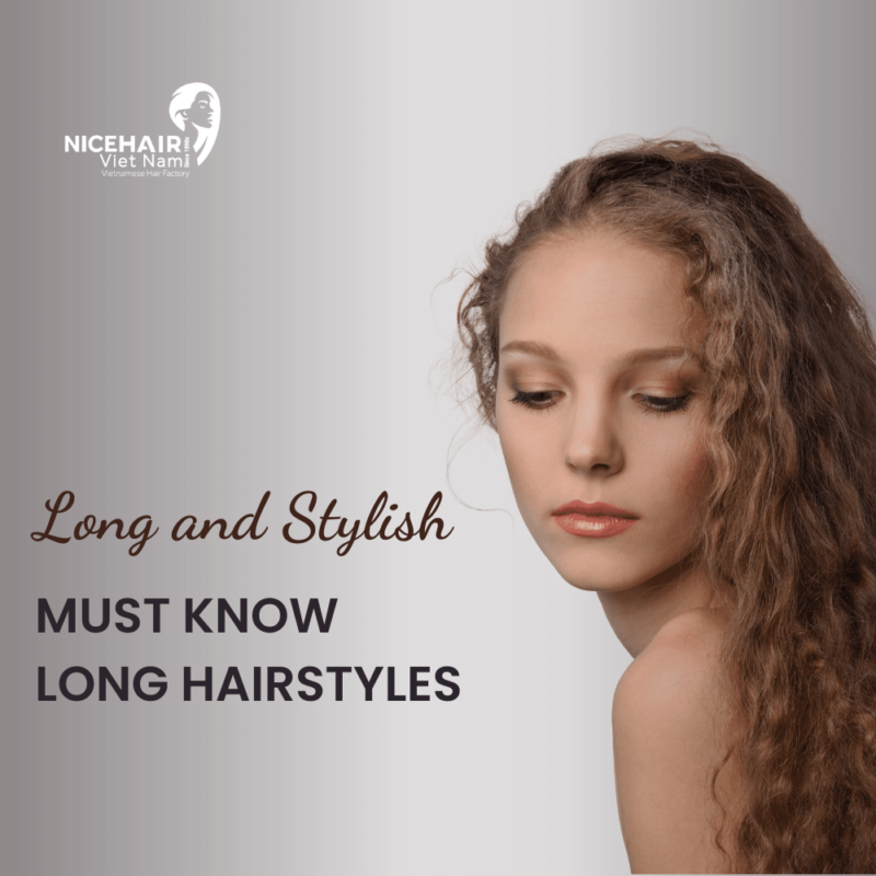 Long and Stylish: Must-Know Long Hairstyles