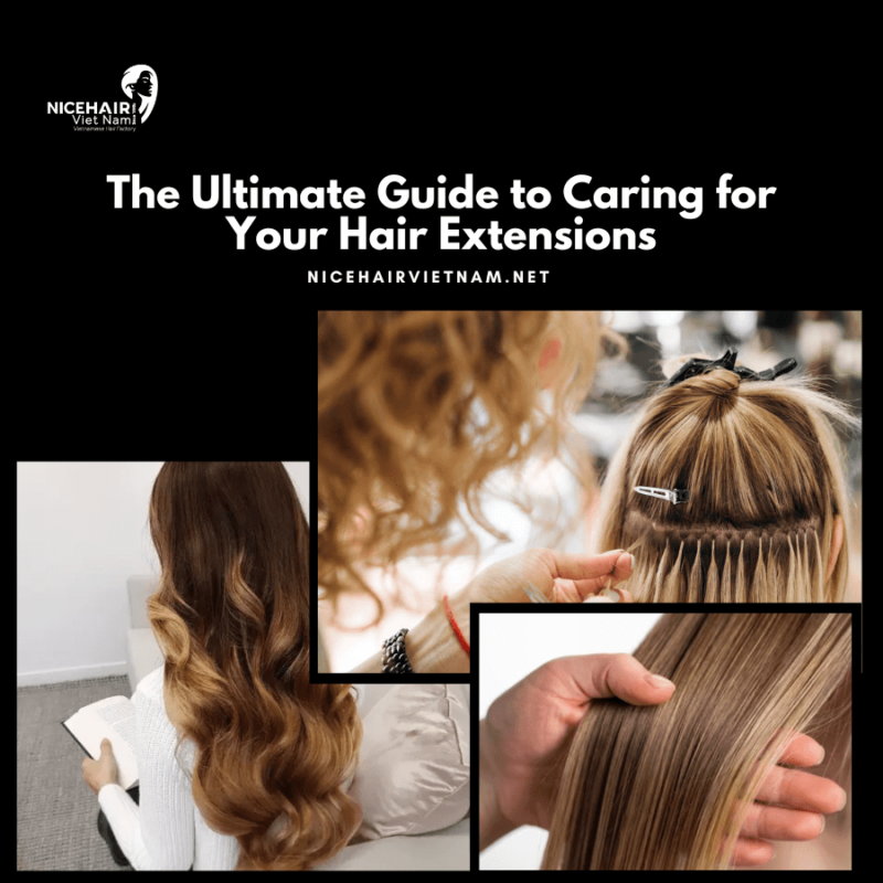 Extensions The Ultimate Guide to Caring for Your Hair Extensions