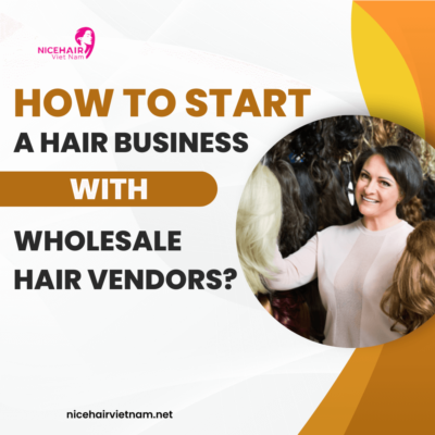 How to start a hair business with wholesale hair vendors?
