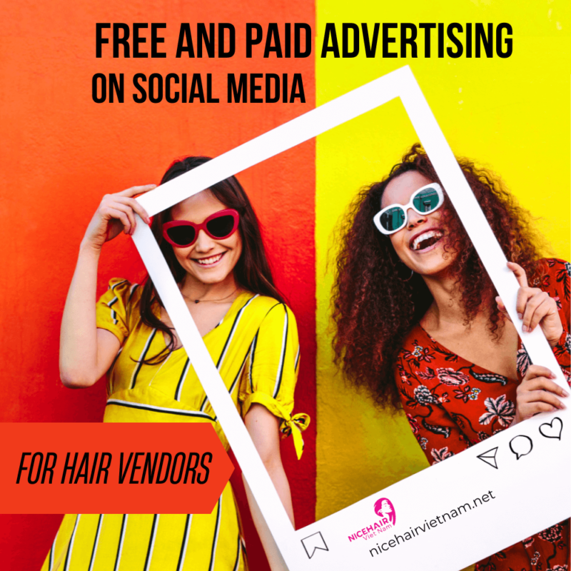 Free and paid advertising on social media for hair vendors