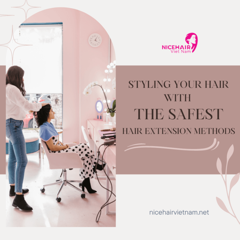 Styling your hair with the safest hair extension methods
