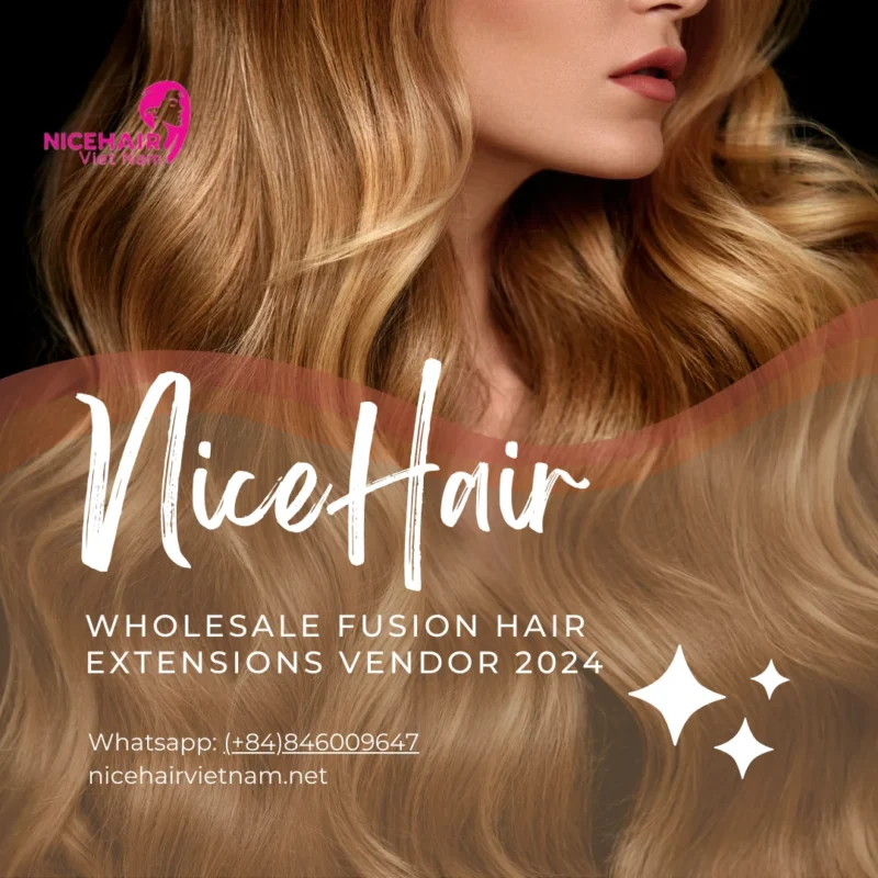 Top 3 International Wholesale Fusion Hair Extensions Vendor 2024