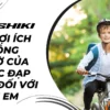 13 lợi ích không ngờ của việc đạp xe đối với trẻ em