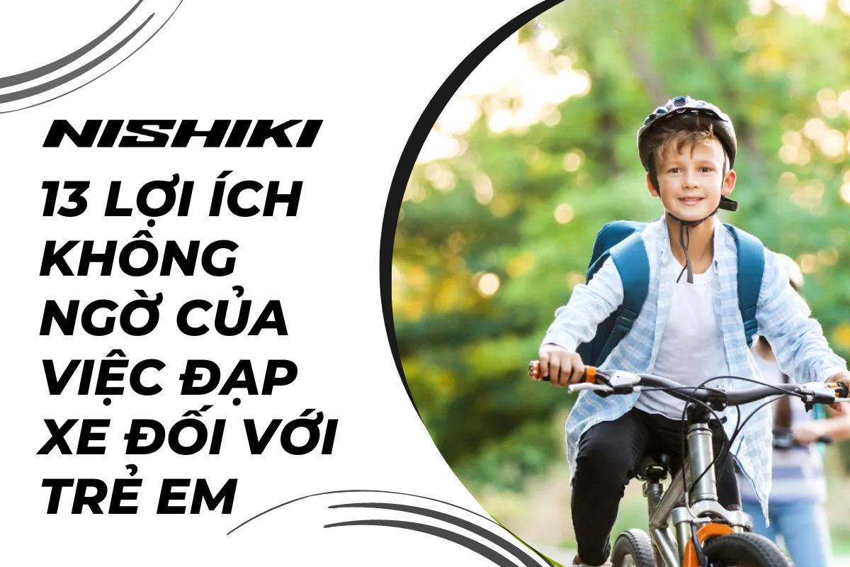 13 lợi ích không ngờ của việc đạp xe đối với trẻ em