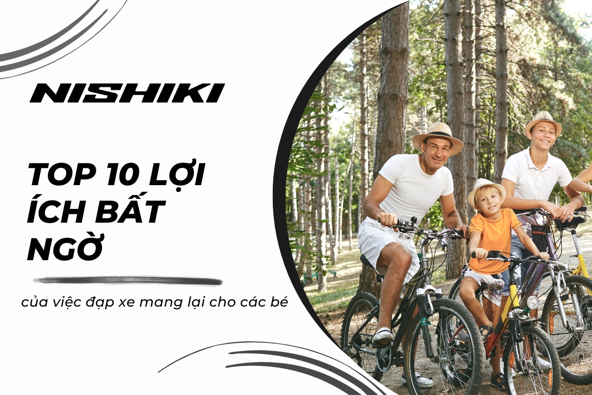 TOP 10 lợi ích bất ngờ của việc đạp xe mang lại cho các bé