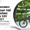 Xe đạp trẻ em hãng nào tốt? Top 10 hãng xe đạp trẻ em chất lượng nhất hiện nay