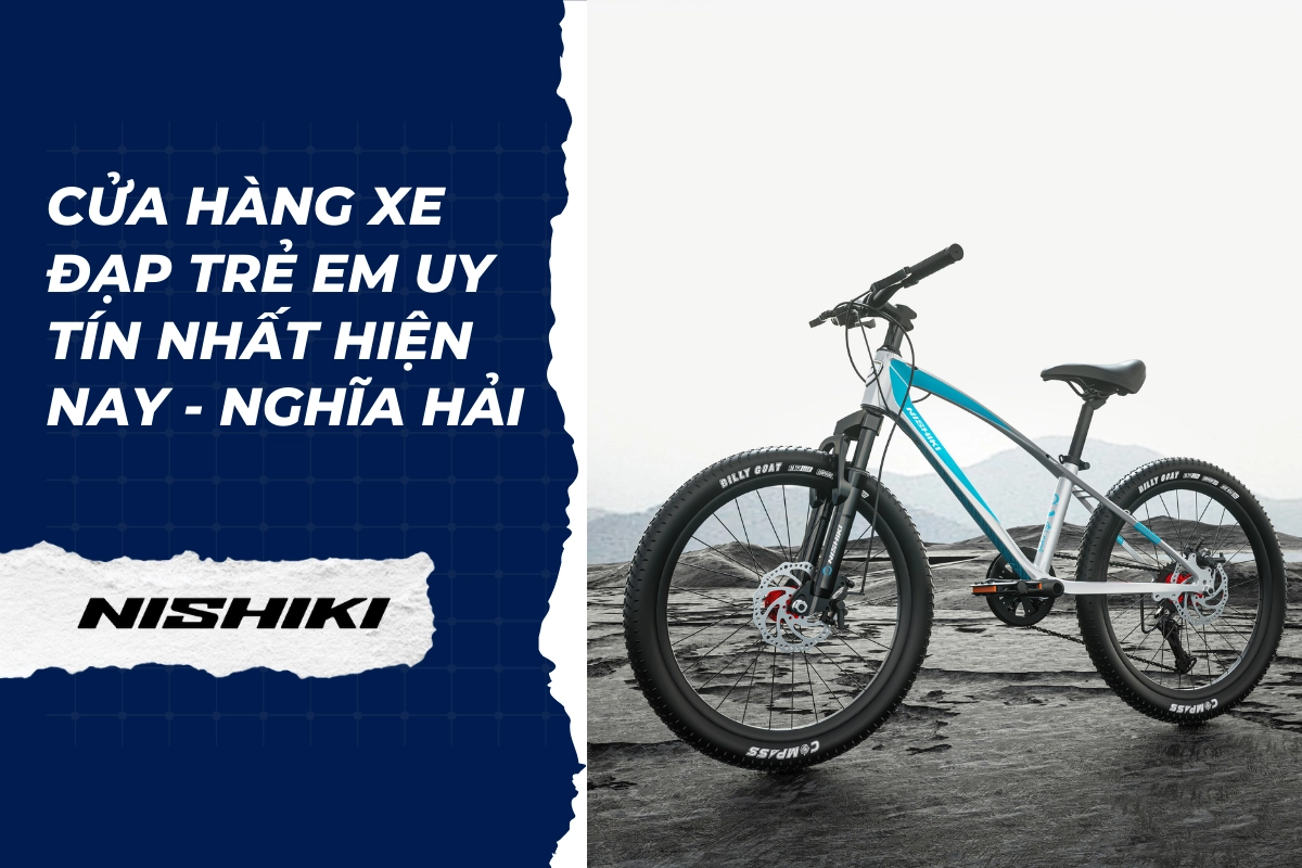 Cửa hàng xe đạp trẻ em uy tín nhất hiện nay - Nghĩa Hải