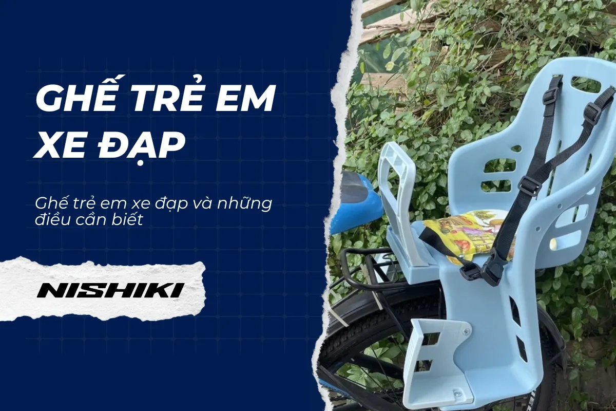 Ghế trẻ em xe đạp và những điều cần biết