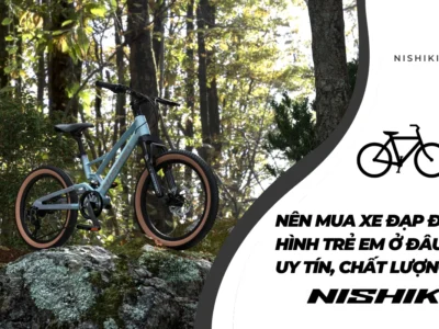 Nên mua xe đạp địa hình trẻ em ở đâu uy tín, chất lượng?