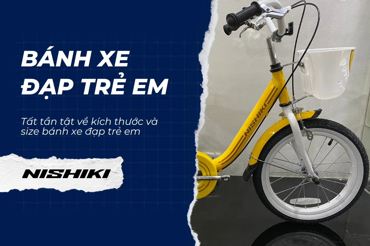 Tất tần tật về kích thước và size bánh xe đạp trẻ em
