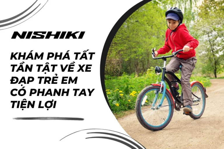 Khám phá tất tần tật về xe đạp trẻ em có phanh tay tiện lợi