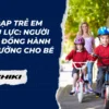 Xe đạp trẻ em chịu lực: Người bạn đồng hành lý tưởng cho bé
