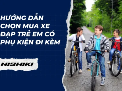 Hướng dẫn chọn mua xe đạp trẻ em có phụ kiện đi kèm