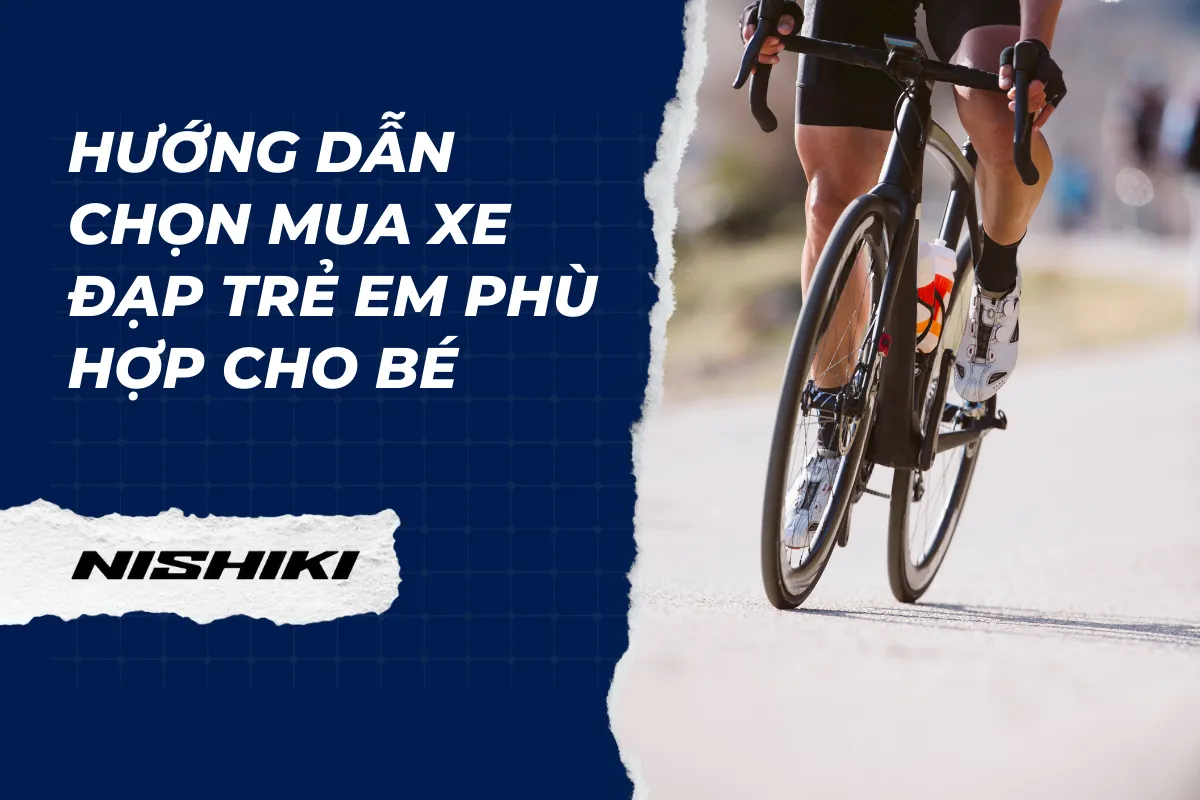 Hướng dẫn chọn mua xe đạp trẻ em phù hợp cho bé