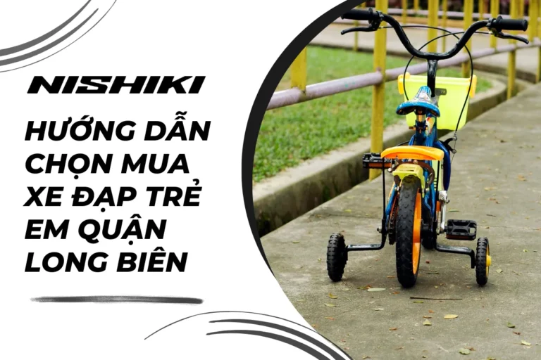 Hướng dẫn chọn mua xe đạp trẻ em quận Long Biên