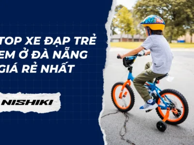 Top xe đạp trẻ em ở Đà Nẵng giá rẻ nhất