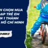 Cách chọn mua xe đạp trẻ em quận 1 Thành phố Hồ Chí Minh