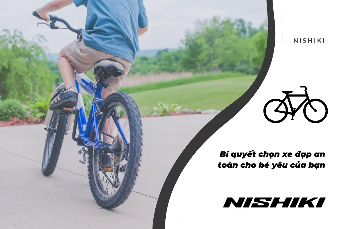 Bí quyết chọn xe đạp an toàn cho bé yêu của bạn