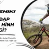 Hướng Dẫn Lựa Chọn Xe Đạp Địa Hình An Toàn và Phù Hợp