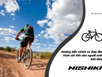 Hướng dẫn chỉnh xe đạp địa hình chi tiết cho người mới bắt đầu