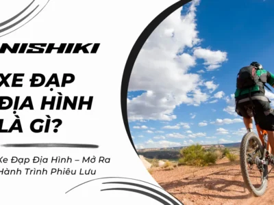 Xe Đạp Địa Hình – Mở Ra Hành Trình Phiêu Lưu
