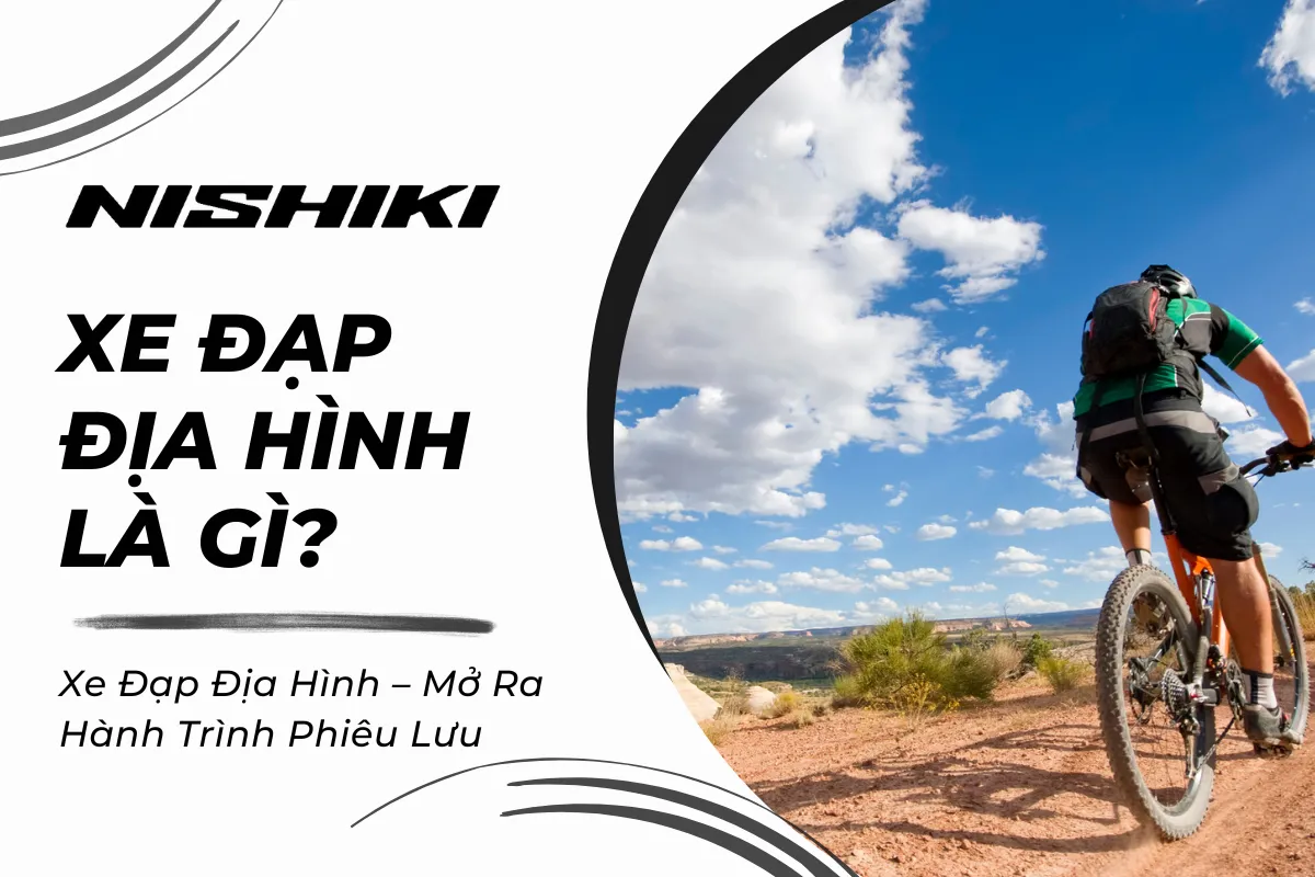 Xe Đạp Địa Hình – Mở Ra Hành Trình Phiêu Lưu