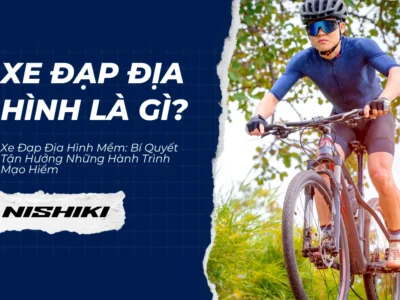 Xe Đạp Địa Hình Mềm: Bí Quyết Tận Hưởng Những Hành Trình Mạo Hiểm
