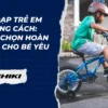 Xe đạp trẻ em phong cách: Lựa chọn hoàn hảo cho bé yêu