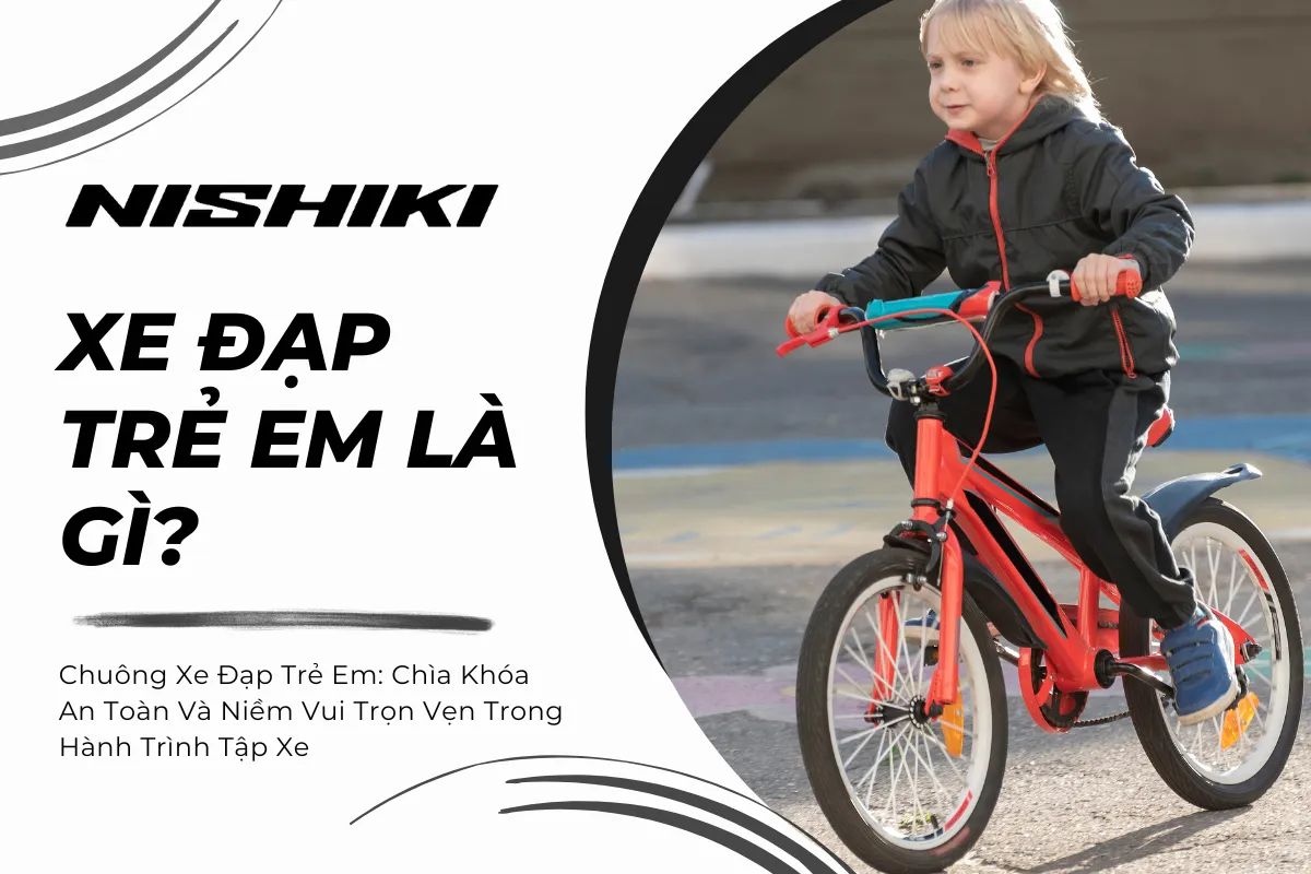 Chuông Xe Đạp Trẻ Em: Chìa Khóa An Toàn Và Niềm Vui Trọn Vẹn Trong Hành Trình Tập Xe