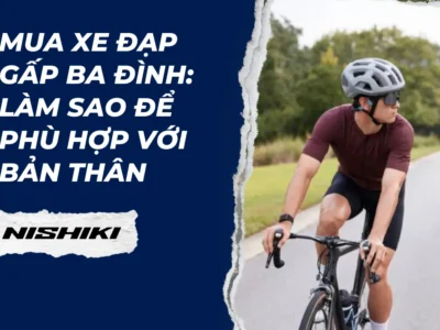 Mua xe đạp gấp Ba Đình: Làm sao để phù hợp với bản thân