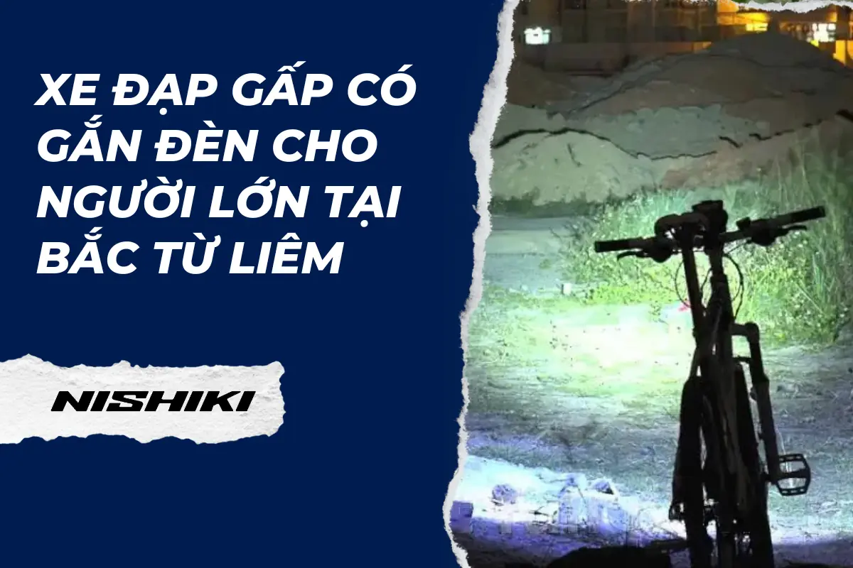 Xe đạp gấp có gắn đèn cho người lớn tại Bắc Từ Liêm Xe đạp gấp có gắn đèn cho người lớn tại Bắc Từ Liêm