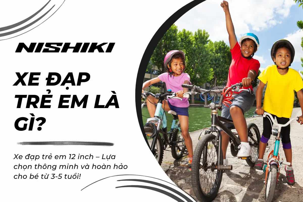 Xe đạp trẻ em 12 inch – Lựa chọn thông minh và hoàn hảo cho bé từ 3-5 tuổi!