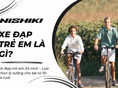 Xe đạp trẻ em 24 inch – Lựa chọn lý tưởng cho bé từ 10-14 tuổi