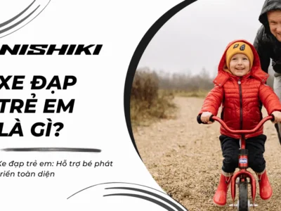 Xe đạp trẻ em: Hỗ trợ bé phát triển toàn diện