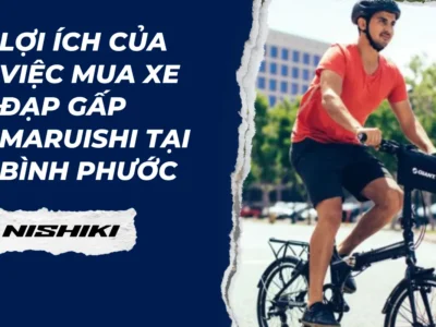 Lợi ích của việc mua xe đạp gấp Maruishi tại Bình Phước