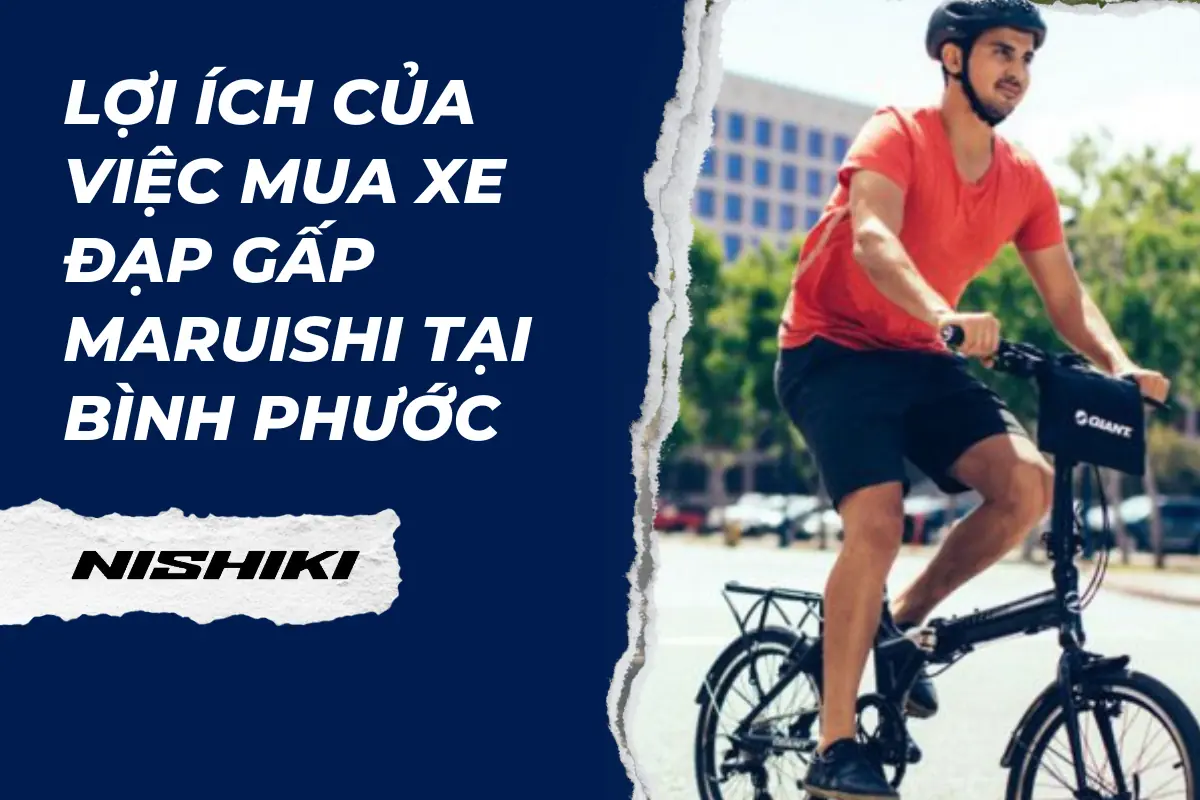 Lợi ích của việc mua xe đạp gấp Maruishi tại Bình Phước