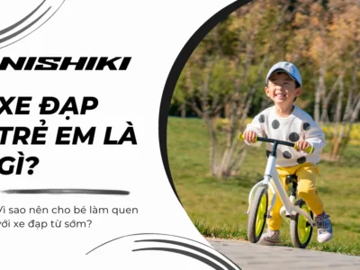 Vì sao nên cho bé làm quen với xe đạp từ sớm?